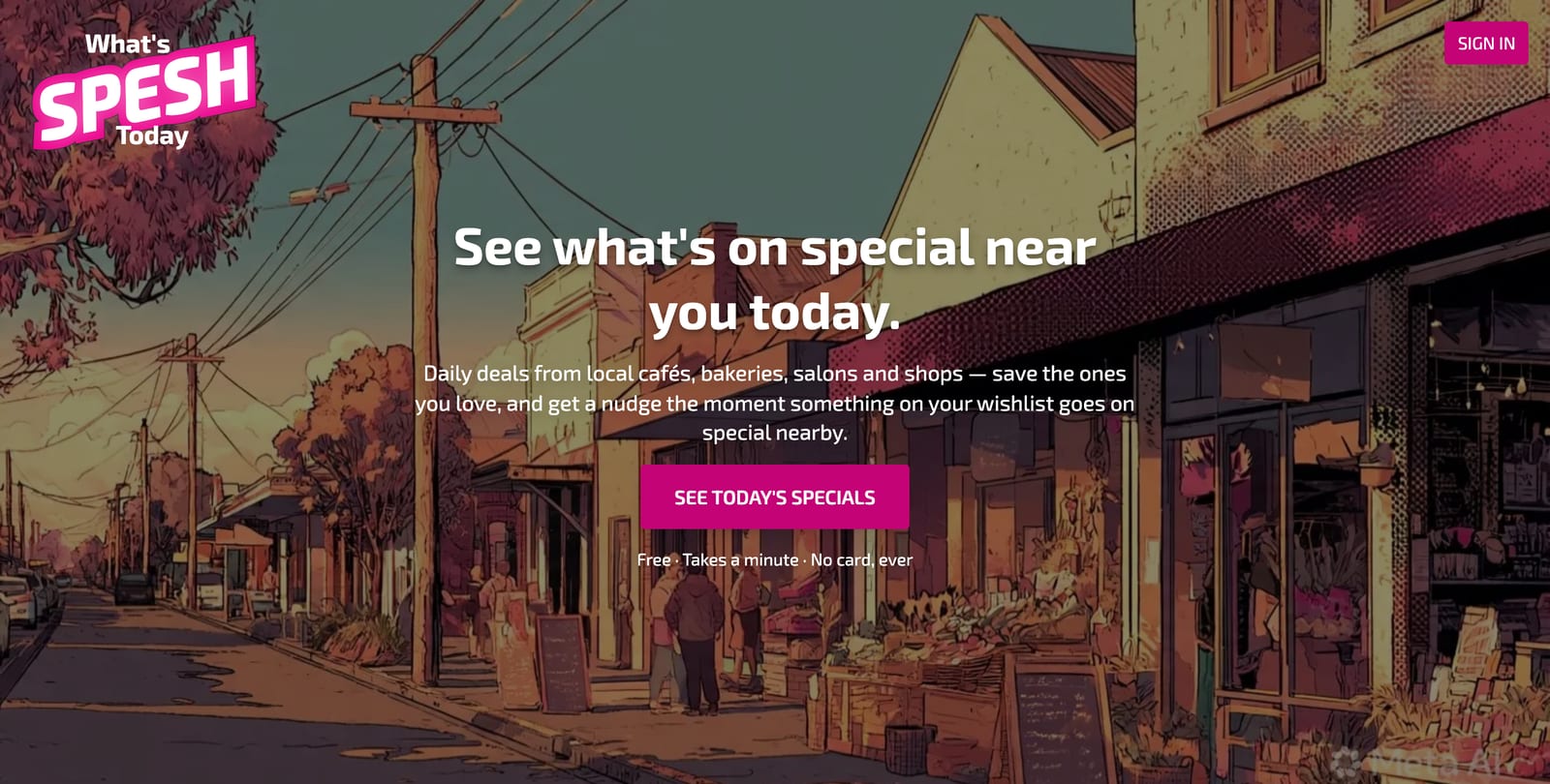 Spesh – See what's on special near you today.
